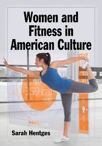 Women and Fitness in American Culture