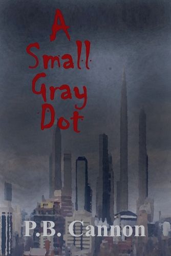 Cover image for A Small Gray Dot