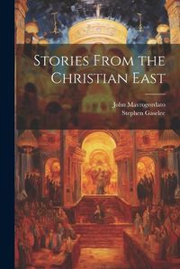 Cover image for Stories From the Christian East