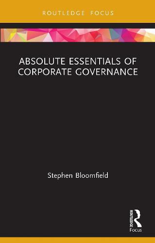 Cover image for Absolute Essentials of Corporate Governance