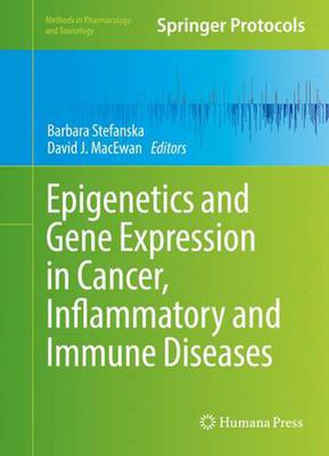 Cover image for Epigenetics and Gene Expression in Cancer, Inflammatory and Immune Diseases
