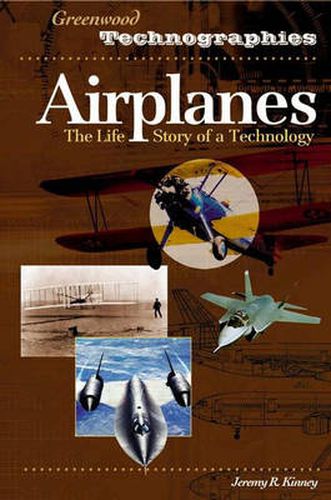 Cover image for Airplanes: The Life Story of a Technology