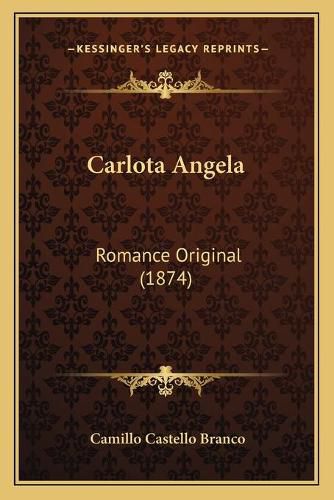 Cover image for Carlota Angela: Romance Original (1874)