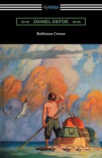 Cover image for Robinson Crusoe (Illustrated by N. C. Wyeth)