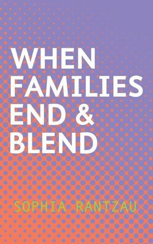 Cover image for When Families End & Blend