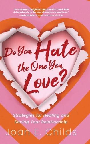 Do You Hate the One You Love?