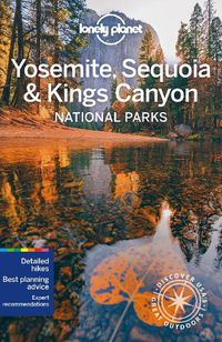 Cover image for Lonely Planet Yosemite, Sequoia & Kings Canyon National Parks