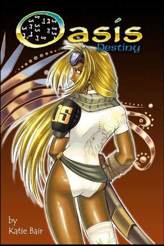 Cover image for Oasis Destiny: The New Goddesses