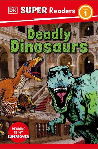 Cover image for DK Super Readers Level 1 Deadly Dinosaurs