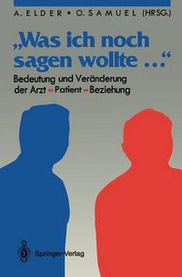 Cover image for Was Ich Noch Sagen Wollte...