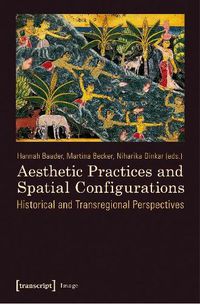 Cover image for Aesthetic Practices and Spatial Configurations