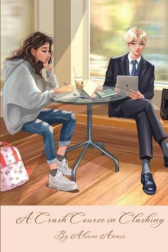 Cover image for A Crash Course in Clashing