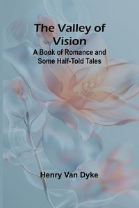 Cover image for The Valley of Vision