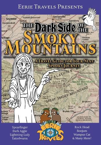 Cover image for The Dark Side of the Smoky Mountains