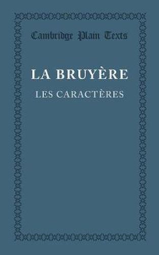 Cover image for Les caracteres ou les moeurs de ce siecle