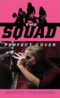 Cover image for The Squad: Perfect Cover