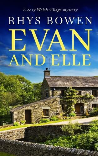 EVAN AND ELLE a cozy Welsh village mystery