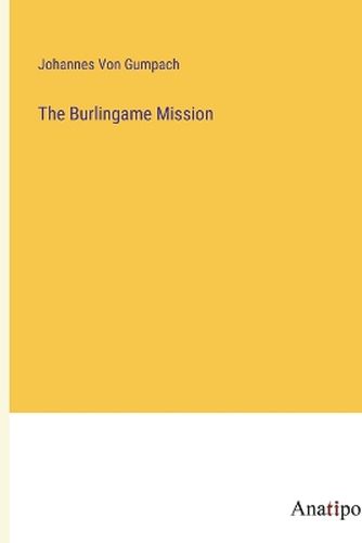 Cover image for The Burlingame Mission