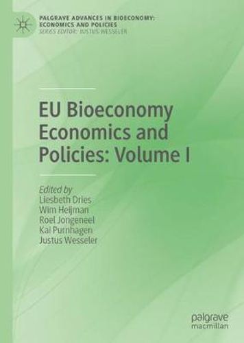 Cover image for EU Bioeconomy Economics and Policies: Volume I