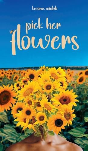 Cover image for Pick Her Flowers