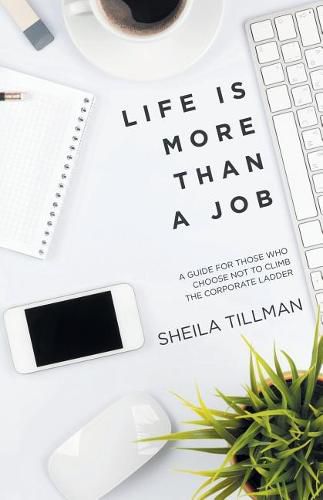 Cover image for Life Is More Than a Job