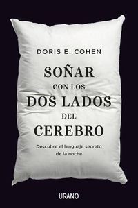 Cover image for Sonar Con Los DOS Lados del Cerebro