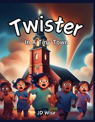 Cover image for Twister In A Tiny Town