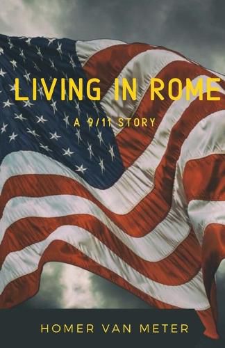 Cover image for Living in Rome: a 9/11 story