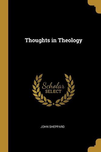 Cover image for Thoughts in Theology
