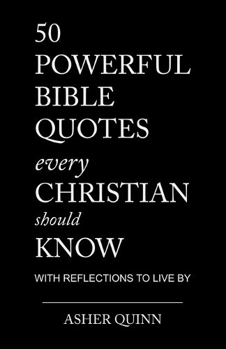 Cover image for 50 Powerful Bible Quotes Every Christian Should Know