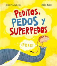 Cover image for Peditos, pedos y superpedos