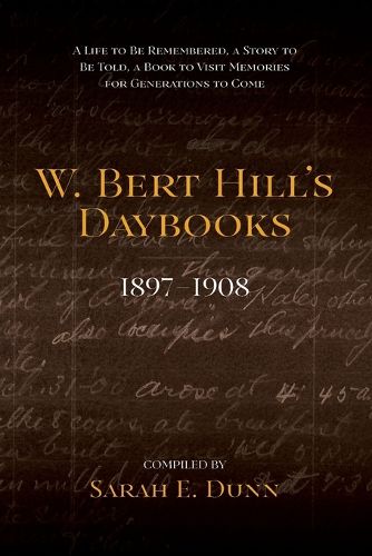 Cover image for W. Bert Hill's Daybooks