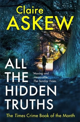 Cover image for All the Hidden Truths: Winner of the McIlvanney Prize for Scottish Crime Debut of the Year!