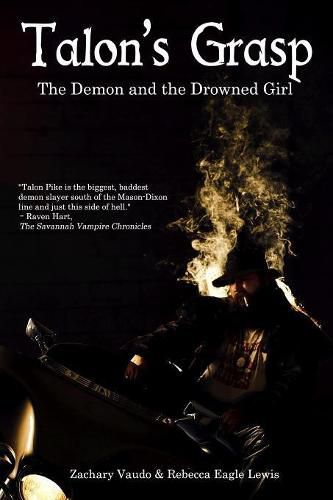 Cover image for Talon's Grasp: The Demon and the Drowned Girl