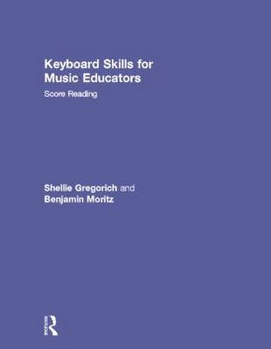 Cover image for Keyboard Skills for Music Educators: Score Reading