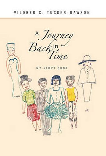 Cover image for A Journey Back in Time: My Story Book