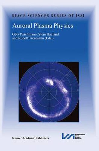 Cover image for Auroral Plasma Physics