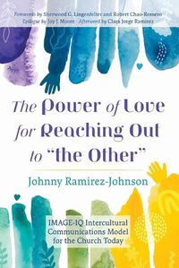 Cover image for The Power of Love for Reaching Out to "the Other"