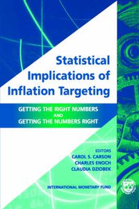 Cover image for Statistical Implications of Inflation Targeting: Getting the Right Numbers and Getting the Numbers Right