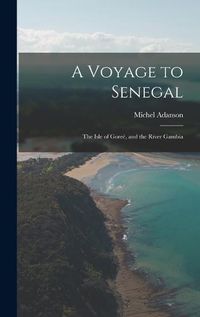 Cover image for A Voyage to Senegal