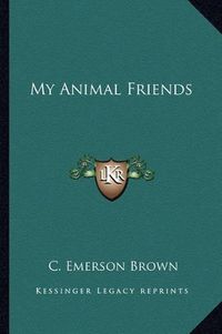 Cover image for My Animal Friends