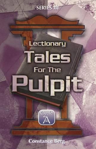 Cover image for Lectionary Tales for the Pulpit, Series III, Cycle A