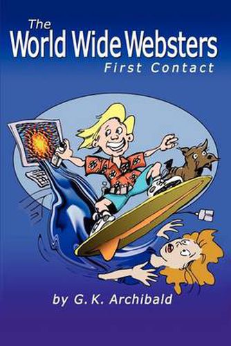 Cover image for The World Wide Websters: First Contact