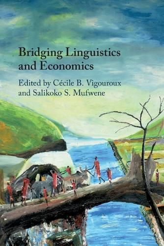 Cover image for Bridging Linguistics and Economics