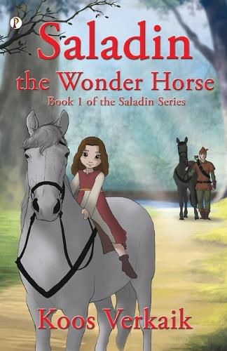 Cover image for Saladin the Wonder Horse Book 1