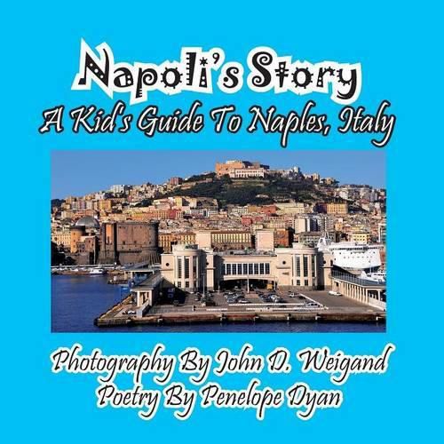 Cover image for Napoli's Story---A Kid's Guide to Naples, Italy