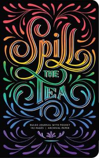 Cover image for Spill the Tea Hardcover Ruled Journal