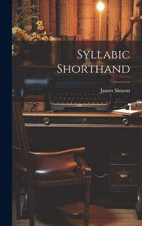 Cover image for Syllabic Shorthand