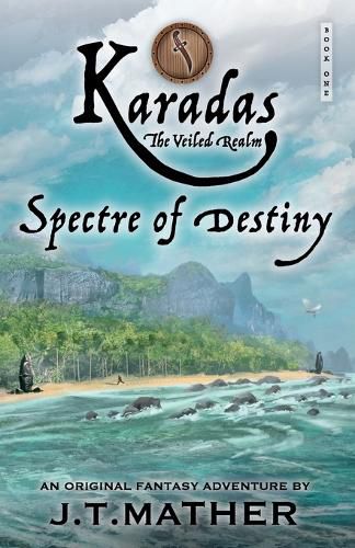 Cover image for Karadas: The Veiled Realm: Spectre of Destiny