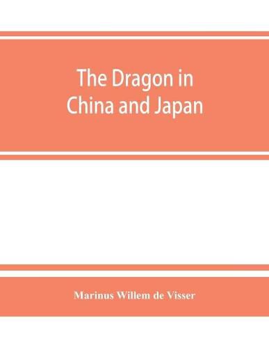 Cover image for The dragon in China and Japan